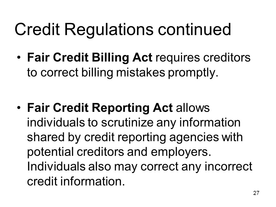 Credit Regulations continued