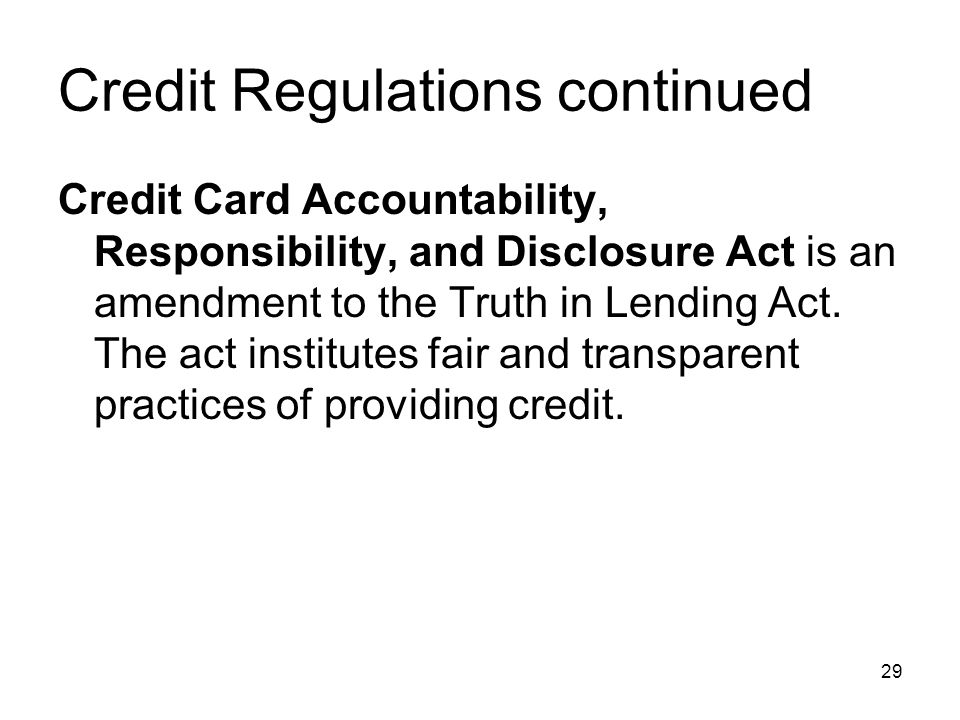 Credit Regulations continued