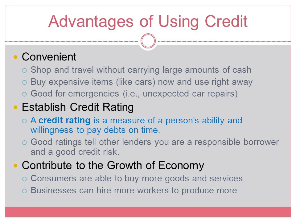 Advantages of Using Credit