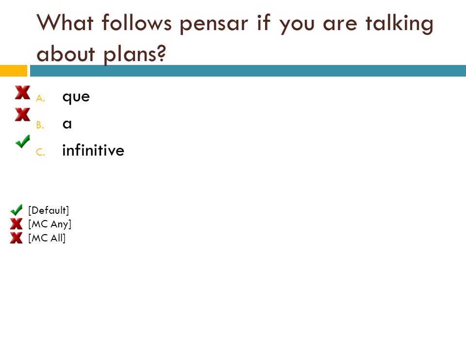 What follows pensar if you are talking about plans