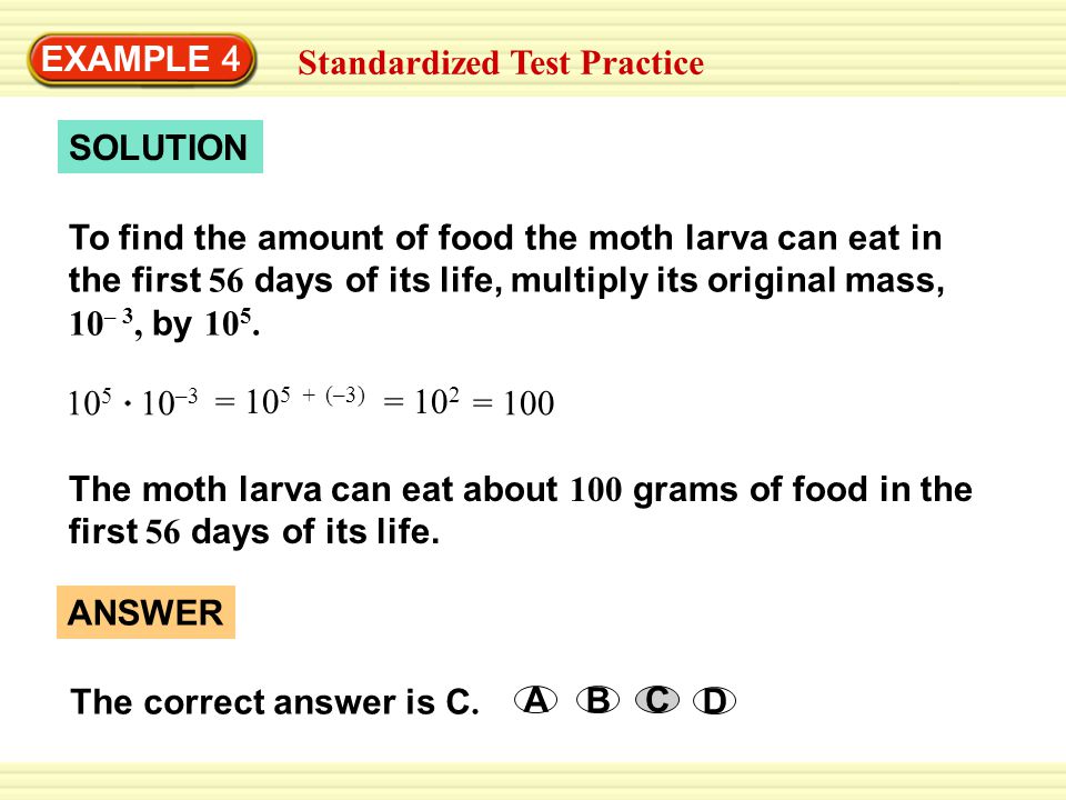 EXAMPLE 4 Standardized Test Practice. SOLUTION.