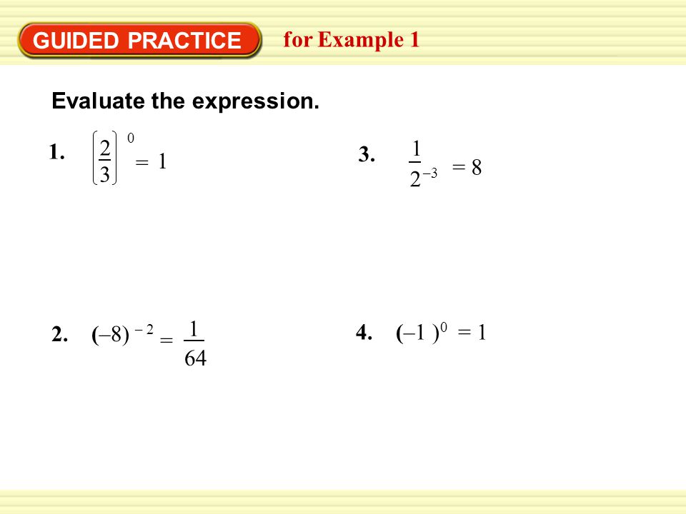 GUIDED PRACTICE for Example 1. Evaluate the expression –3. = 1. = (–8) – 2.