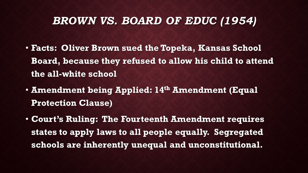 Brown vs. board of educ (1954)