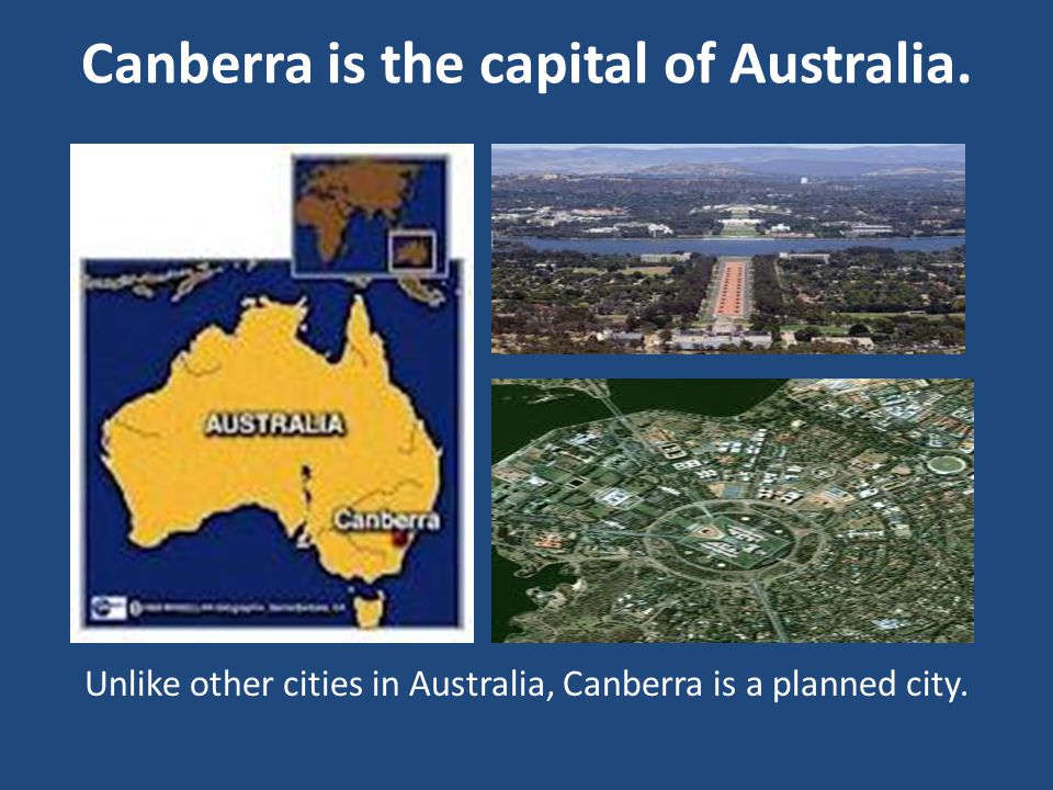Canberra is the capital of Australia.