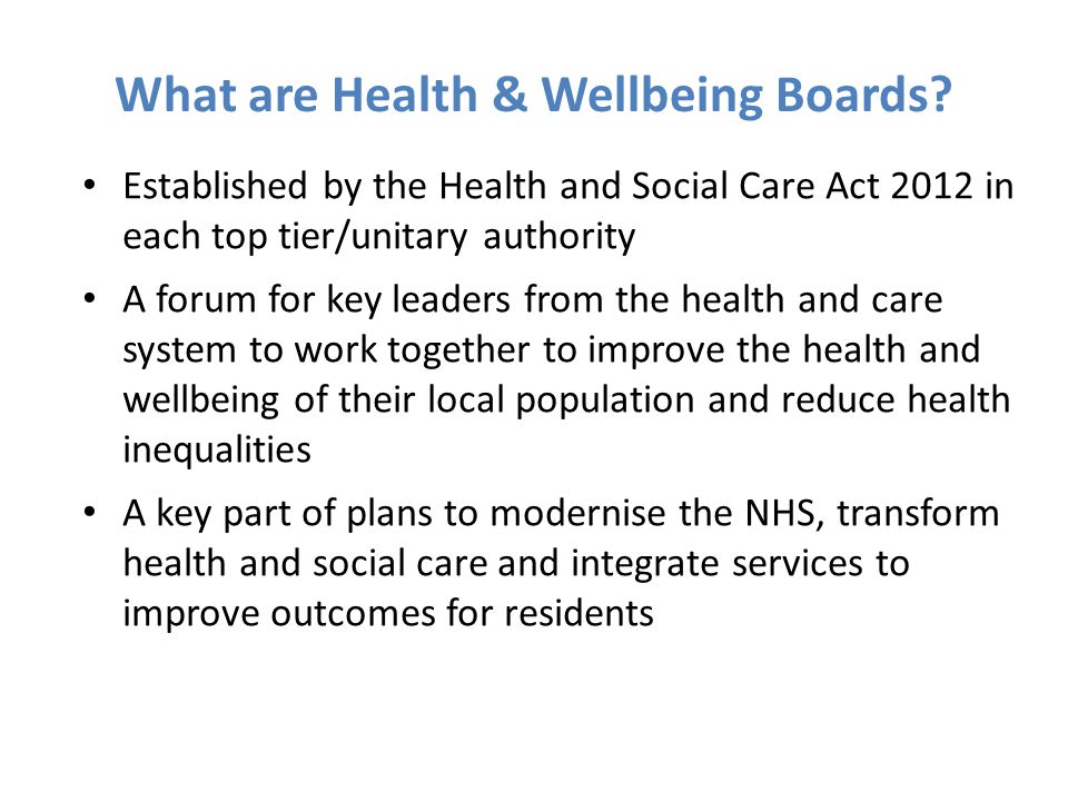 What are Health & Wellbeing Boards