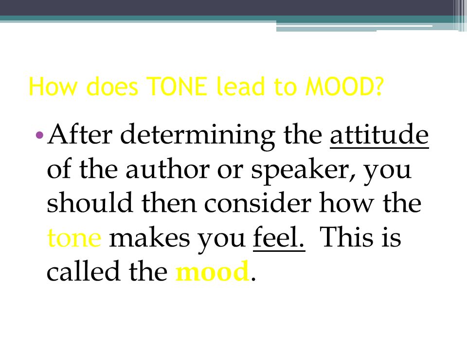 How does TONE lead to MOOD