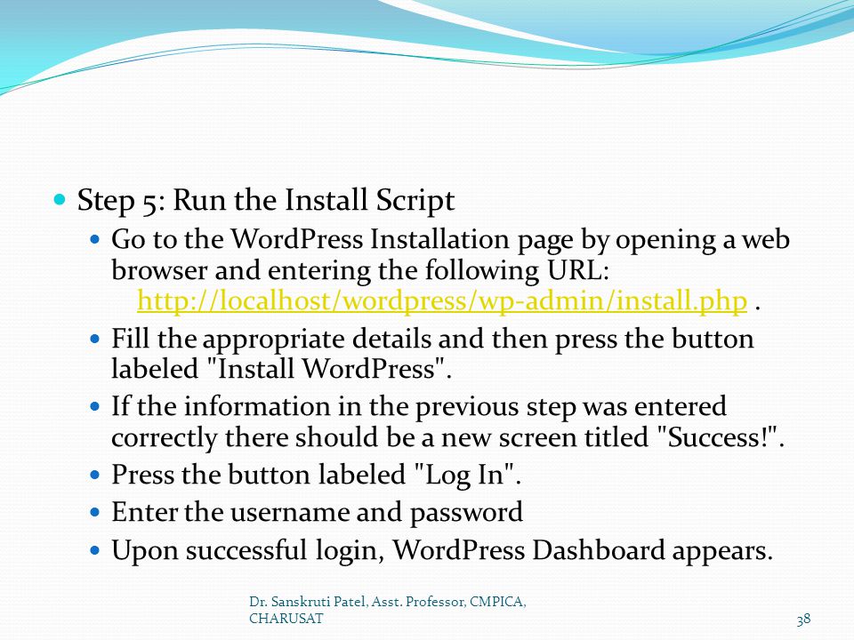Step 5: Run the Install Script