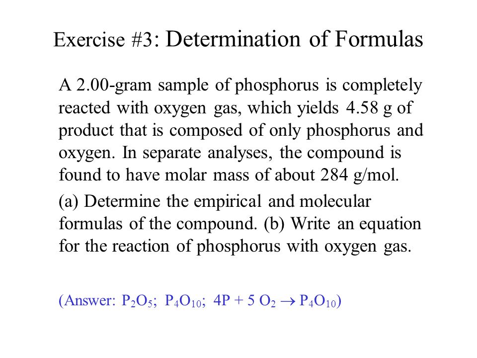 Exercise #3: Determination of Formulas