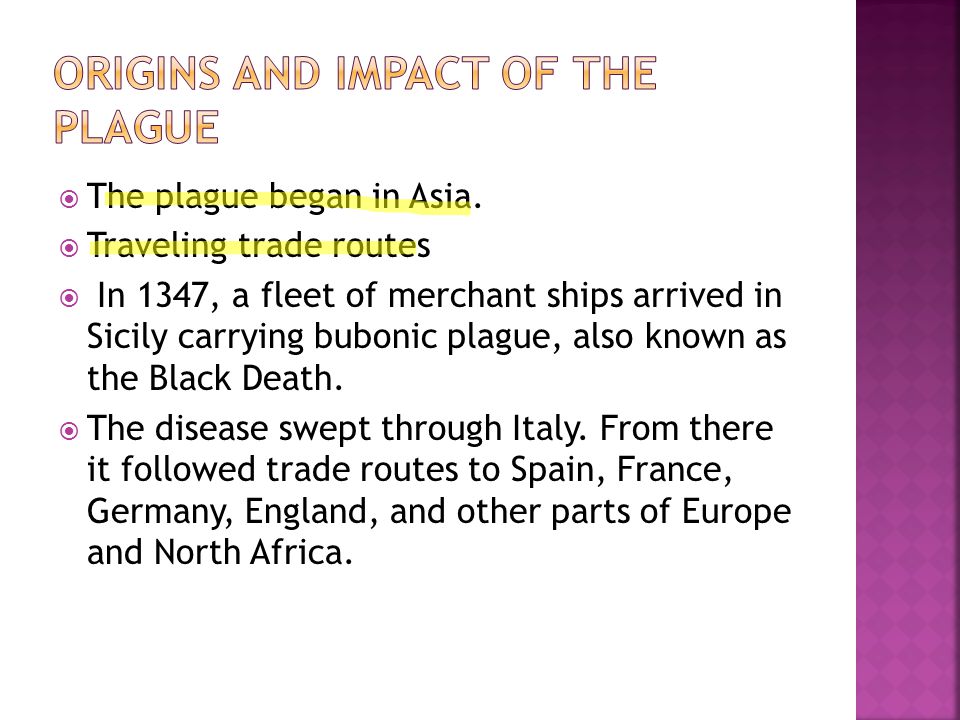 Origins and Impact of the Plague