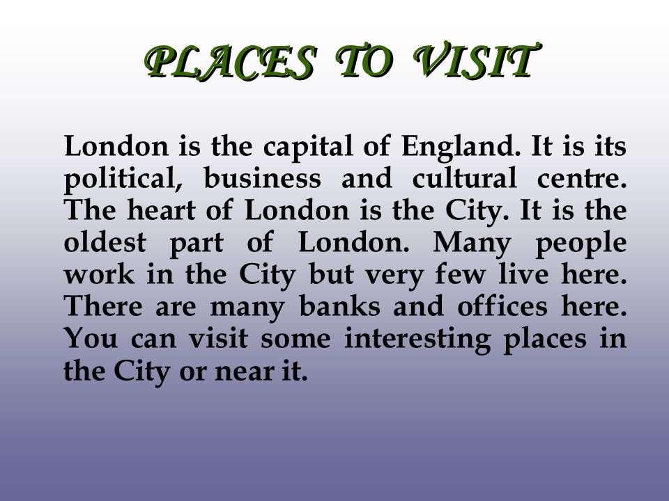 PLACES TO VISIT