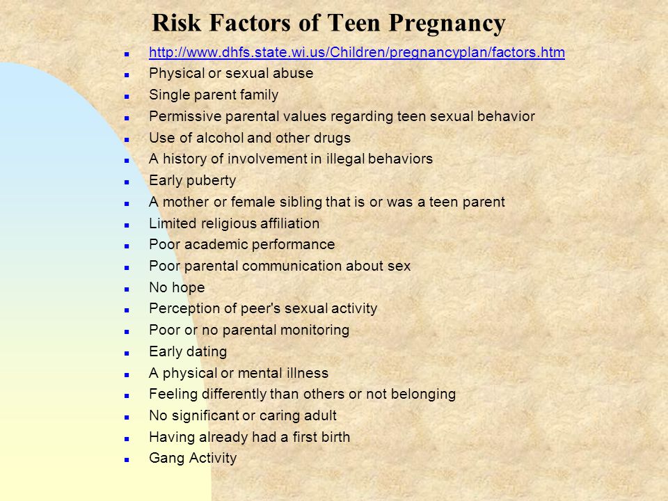 Risk Factors of Teen Pregnancy