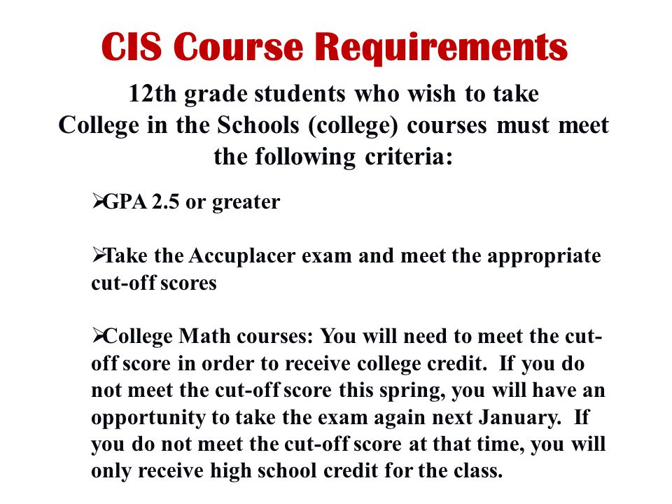 CIS Course Requirements