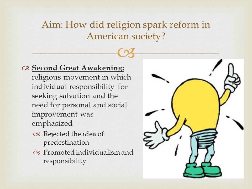 Aim: How did religion spark reform in American society