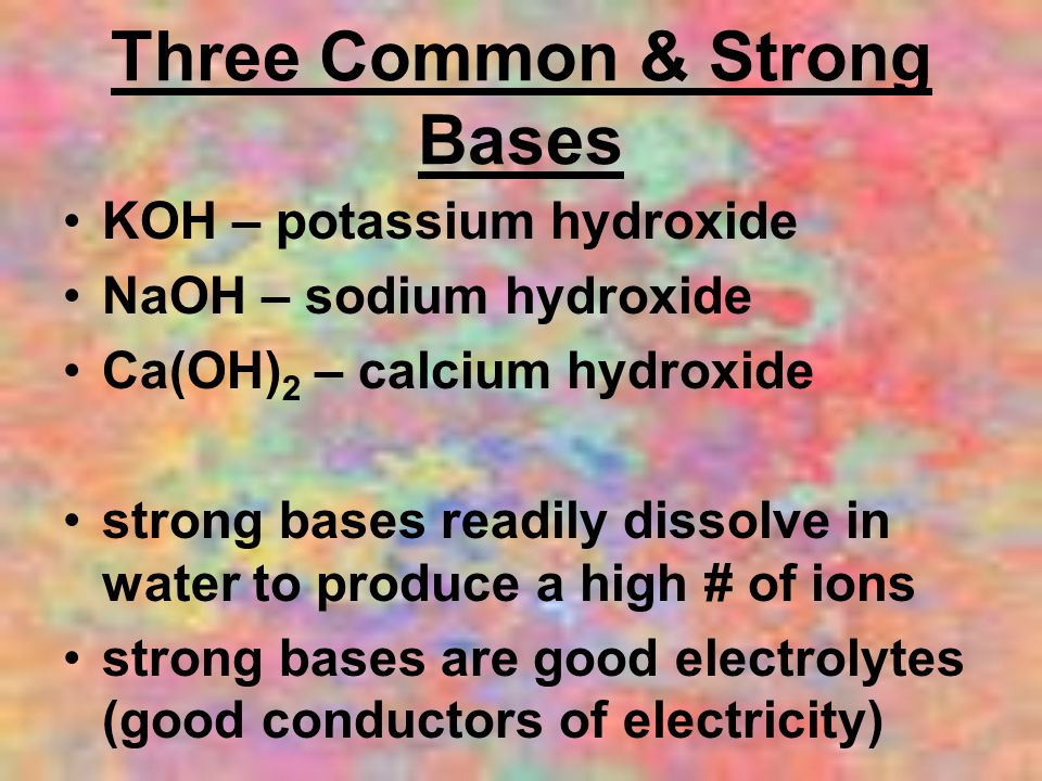 Three Common & Strong Bases