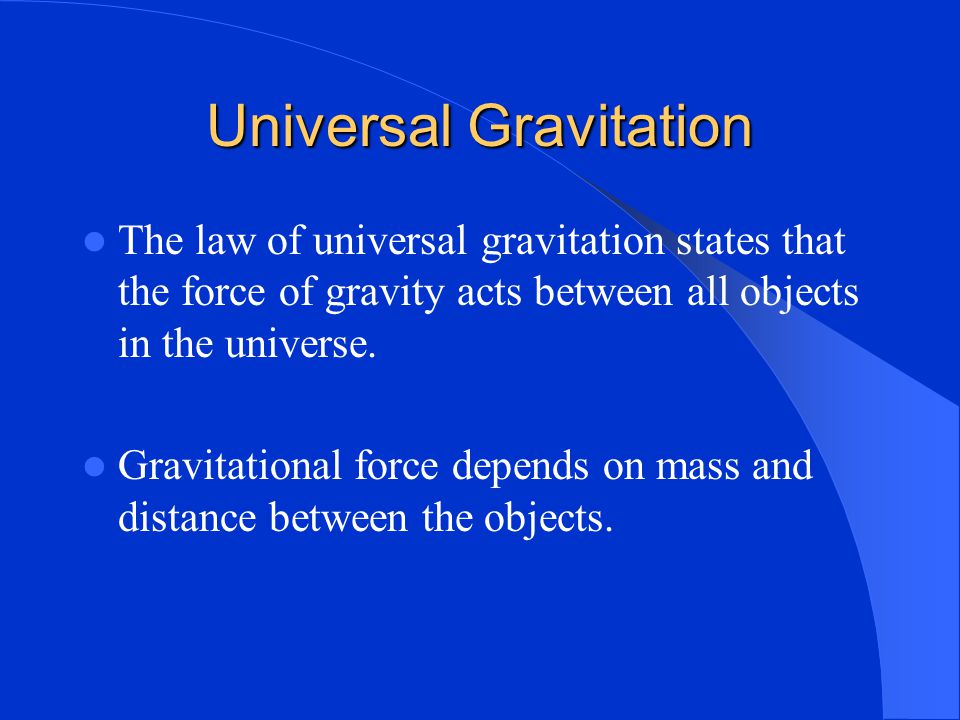 Universal Gravitation