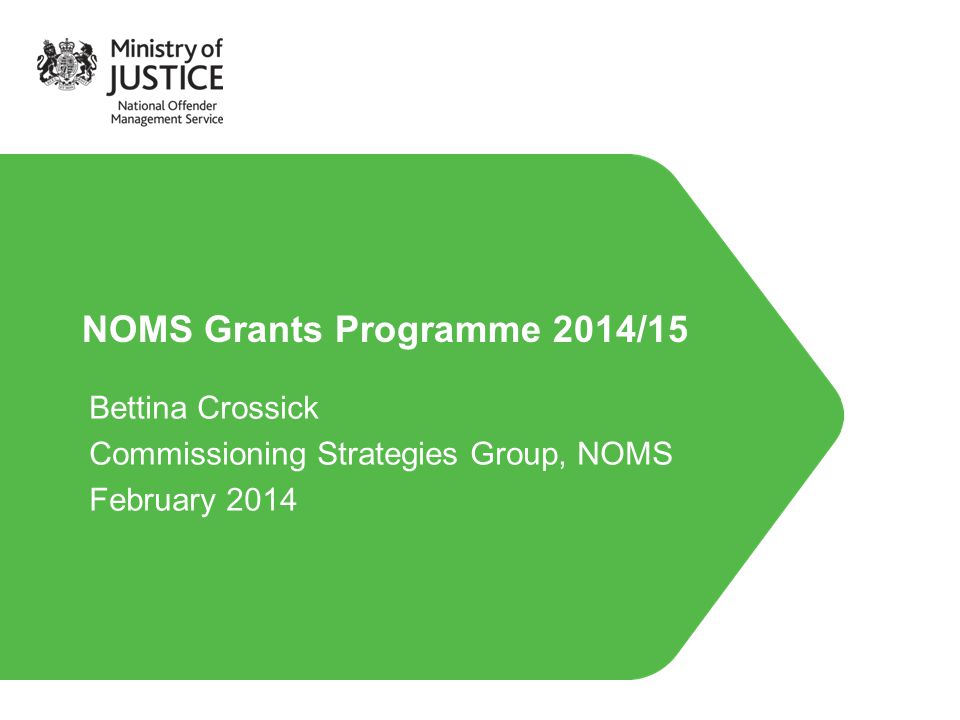 NOMS Grants Programme 2014/15