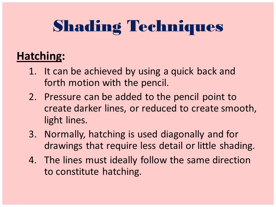 Shading Techniques Hatching: