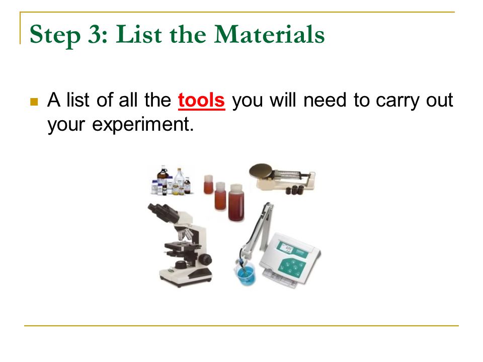 Step 3: List the Materials