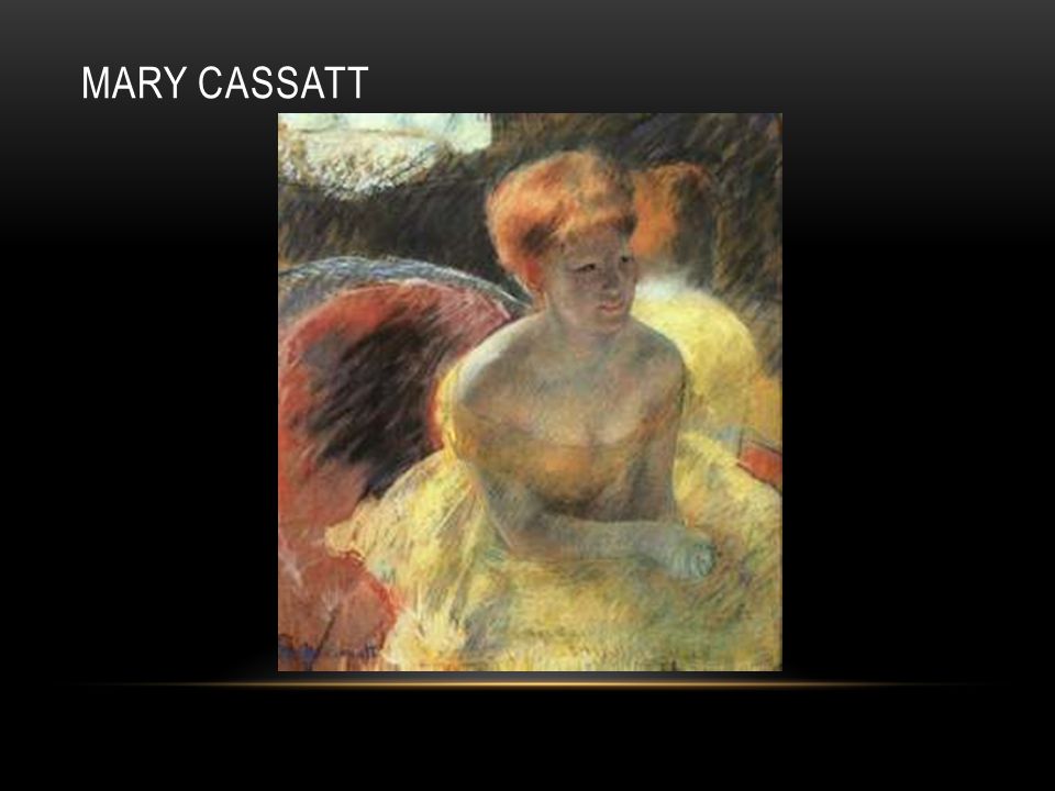 Mary CASSATT