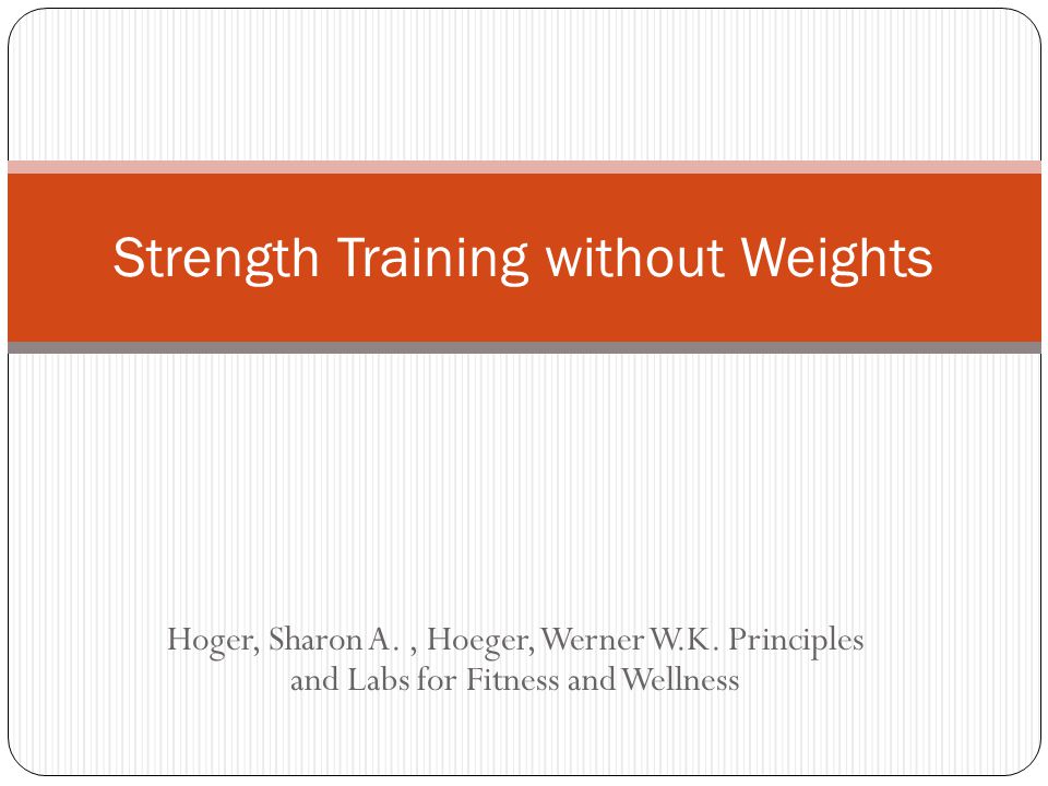 Strength Training without Weights