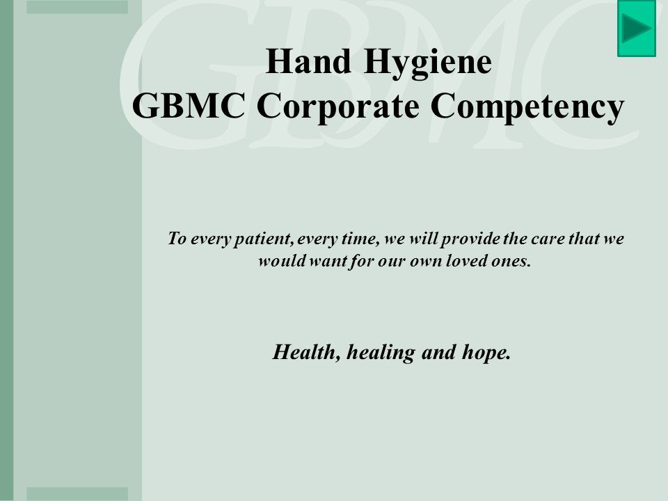 GBMC Corporate Competency Health, healing and hope.