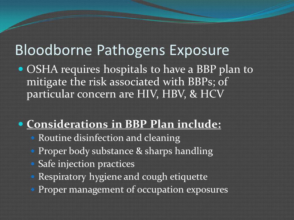 Bloodborne Pathogens Exposure