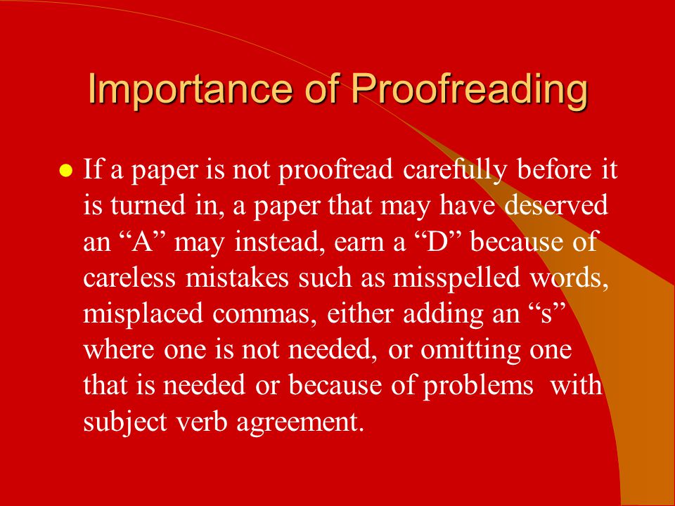 Importance of Proofreading