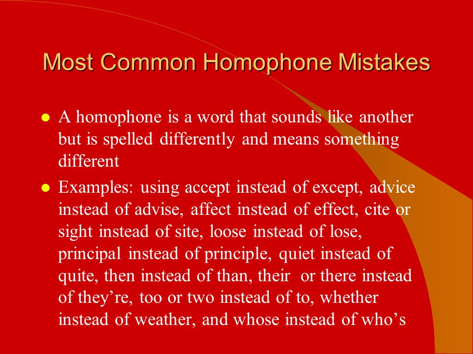 Most Common Homophone Mistakes
