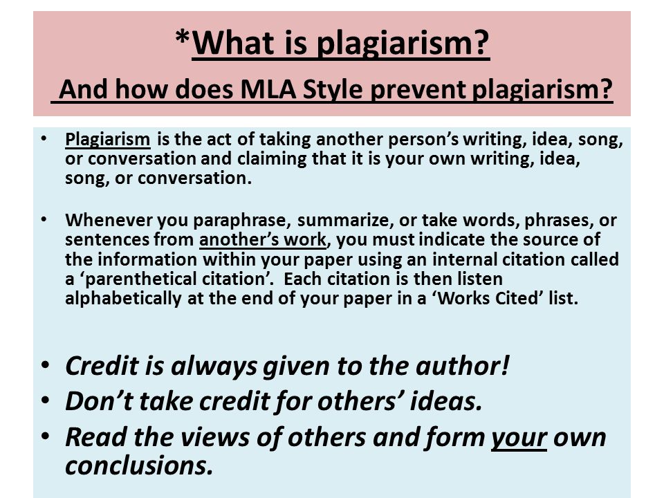 *What is plagiarism And how does MLA Style prevent plagiarism