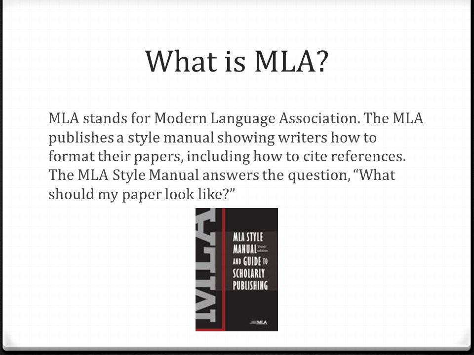 What is MLA