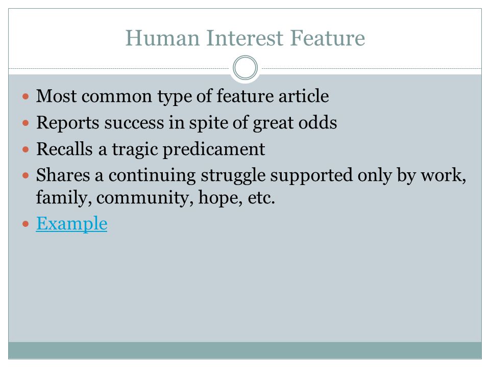 Human Interest Feature