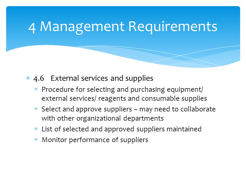 4 Management Requirements