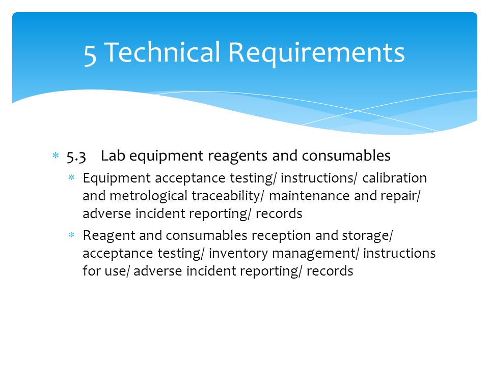 5 Technical Requirements