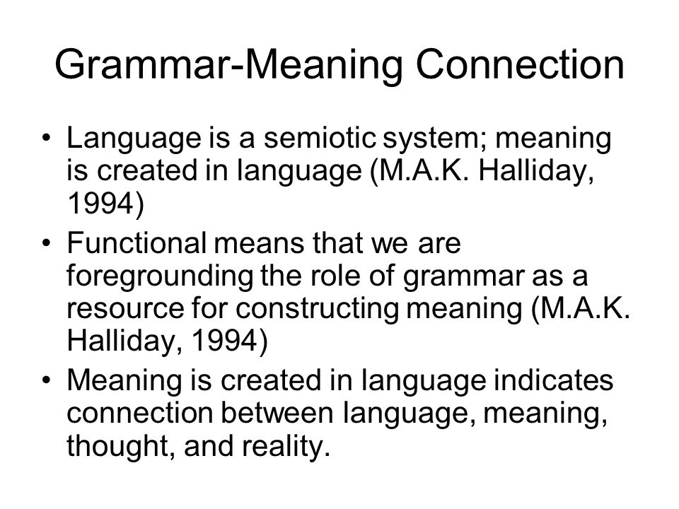 Grammar-Meaning Connection
