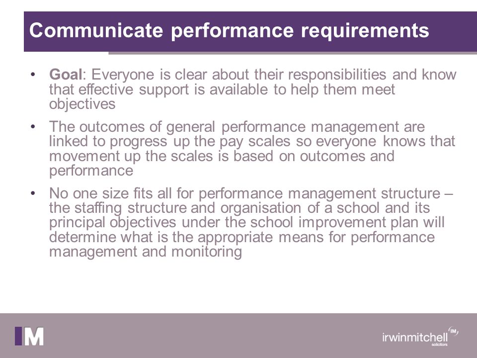 Communicate performance requirements