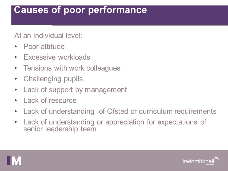 Causes of poor performance