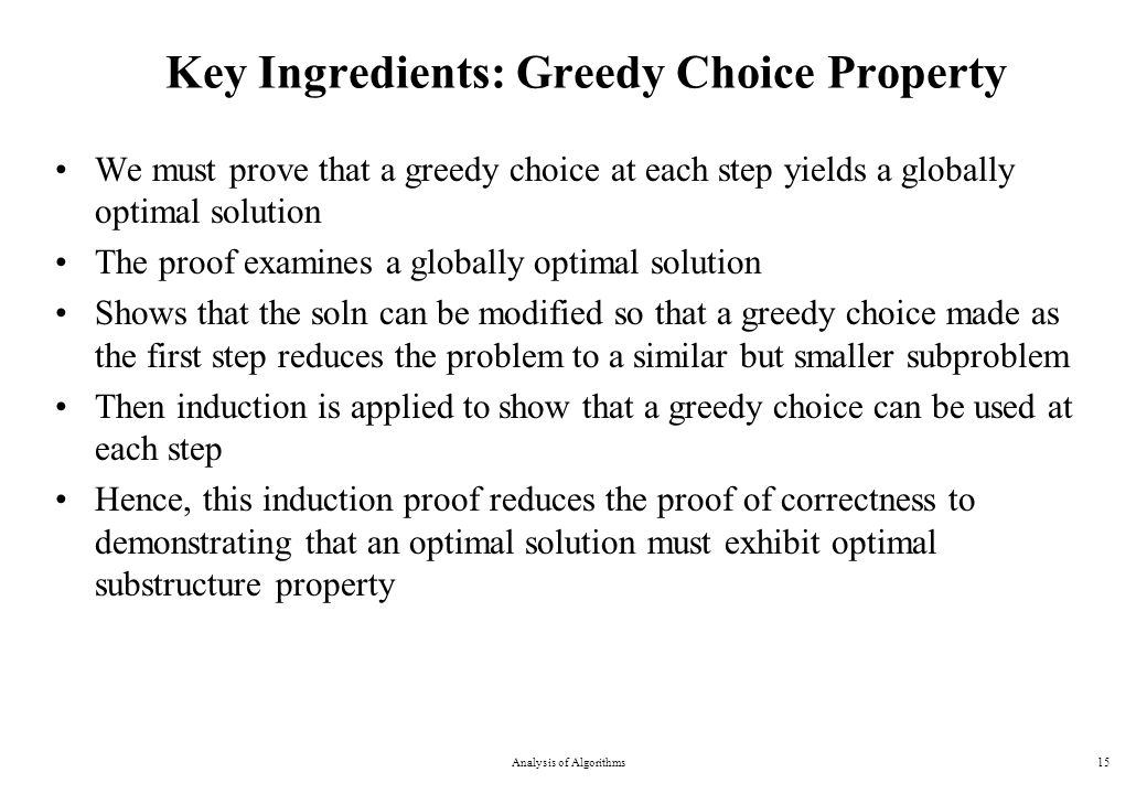 Key Ingredients: Greedy Choice Property