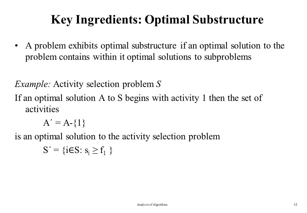 Key Ingredients: Optimal Substructure