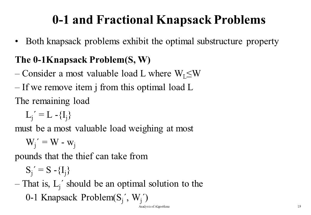 0-1 and Fractional Knapsack Problems