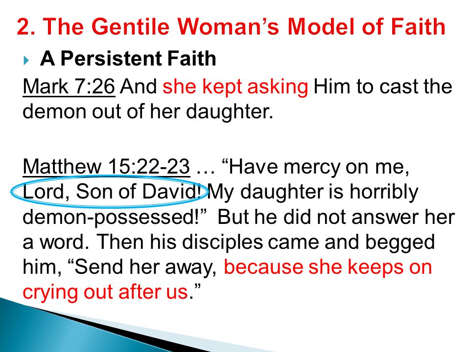 2. The Gentile Woman’s Model of Faith