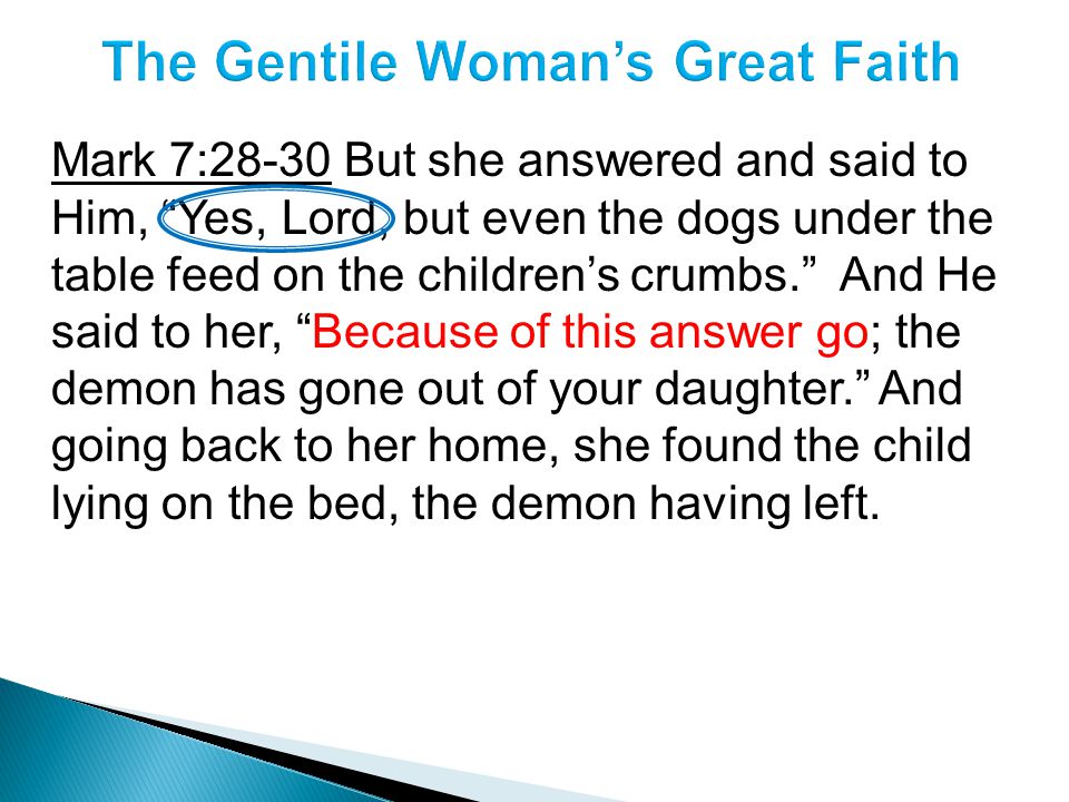 The Gentile Woman’s Great Faith