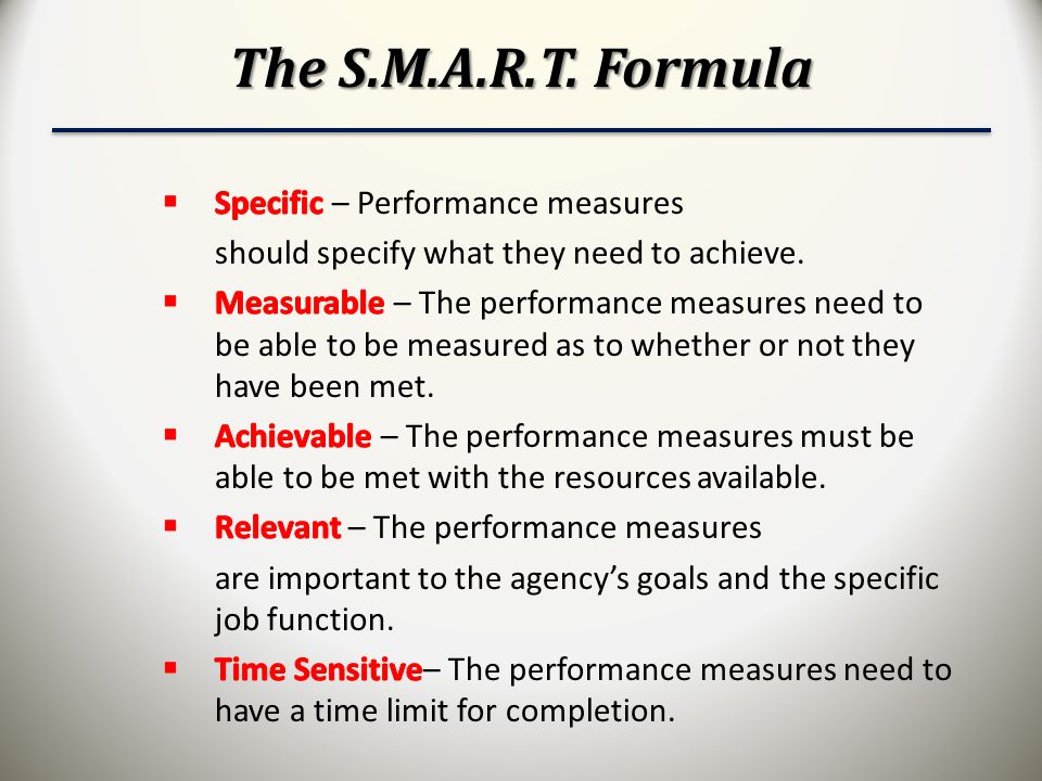 The S.M.A.R.T. Formula Specific – Performance measures