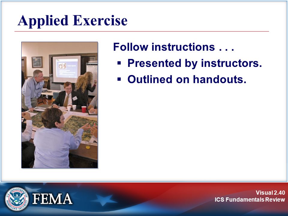 Applied Exercise Follow instructions Presented by instructors.