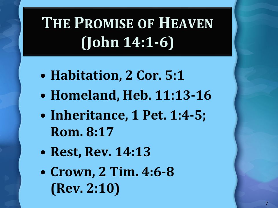 The Promise of Heaven (John 14:1-6)