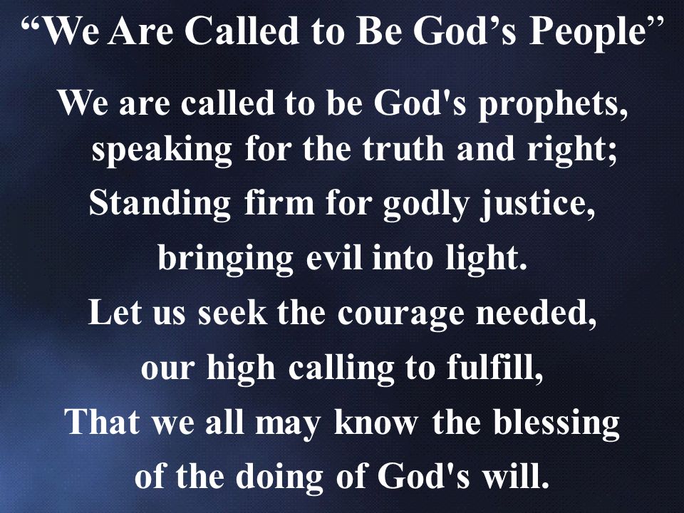 We Are Called to Be God’s People