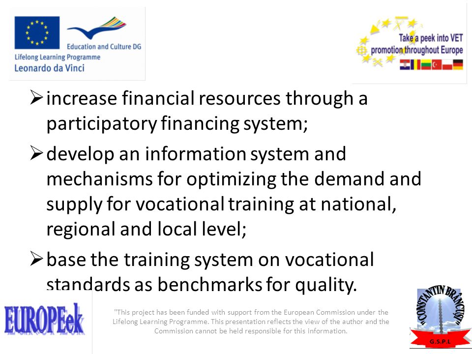 increase financial resources through a participatory financing system;