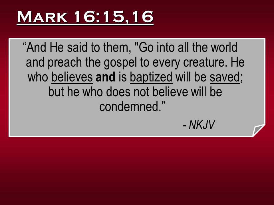 Mark 16:15,16