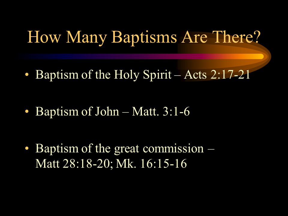 How Many Baptisms Are There