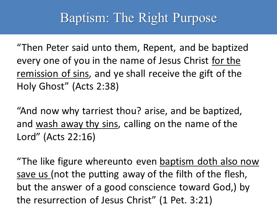 Baptism: The Right Purpose
