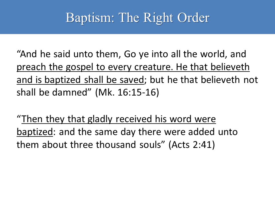 Baptism: The Right Order